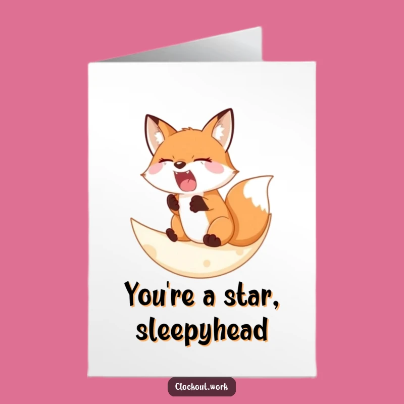 Free Printable Congrats Card: Sleepy Fox Moon - Peaceful Humorous Downloadable