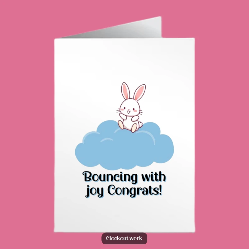 Free Printable Congratulations Card: Rabbit Cloud Bouncer, Uplifting Humor