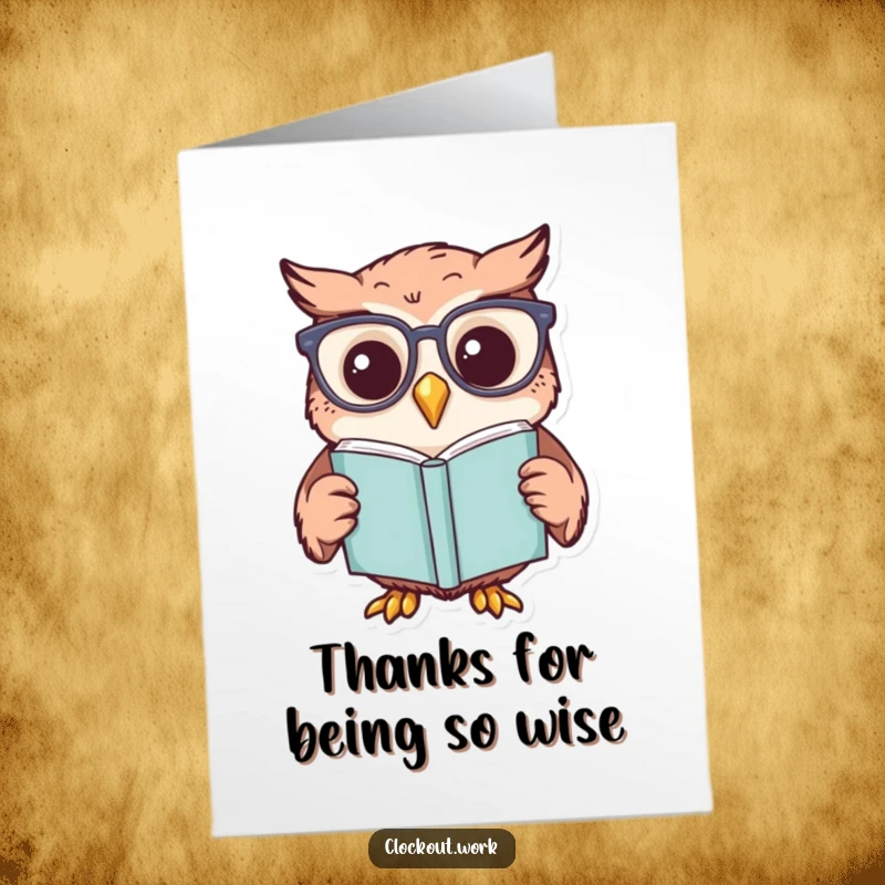 Funny Free Printable Thank You Card: A studious owl in glasses offers thanks. A smart and humorous way to show appreciation.
